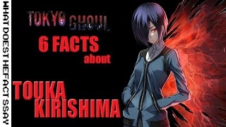 6 Facts about Tokyo Ghoul's Touka Kirishima