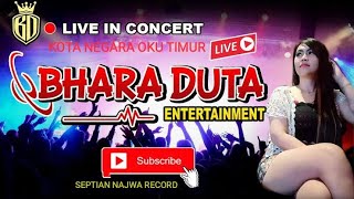 OT BHARA DUTA FULL DJ TERBARU 2021 LIVE DI KOTA NEGARA  OKU TIMUR