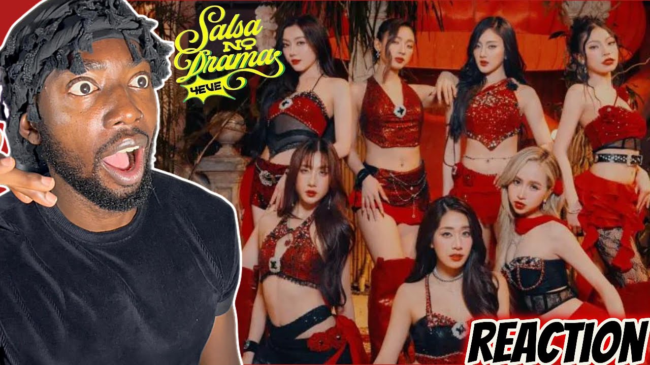REACTION MV ⎢Salsa No Drama - 4EVE ⎢First Time  REACTION!