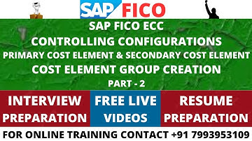 CONTROLLING COMPLETE CONFIGURATIONS, PRIMARY, SECONDARY COST ELEMENTS, COST ELEMENT GROUP CREATION