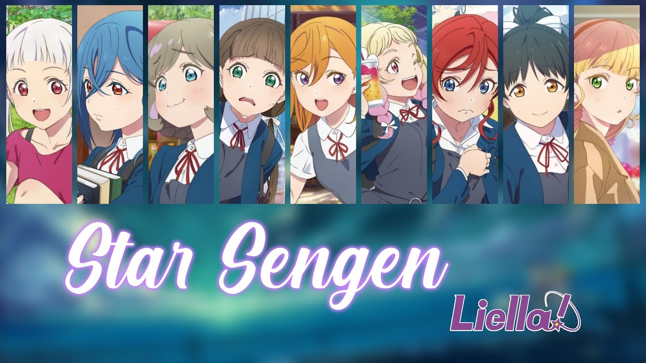 Watch Star Sengen - Liella!【Kan, Rom, Eng, Color Coded】Love Live on YouTube Watch Star Sengen - Liella!【Kan, Rom, Eng, Color Coded】Love Live on YouTube