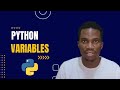 Variables In Python | Python tutorial for beginners