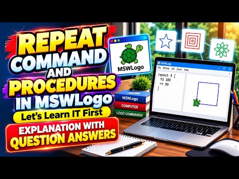 REPEAT Command and Procedures in MSWLogo MSW LOGO | Tutorial in Hindi | Repeat Command
