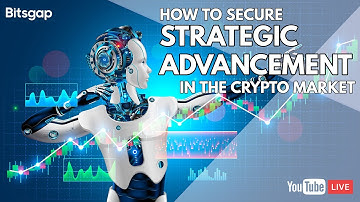 [Webcast] 📈 How to Secure Strategic Advancement in the Crypto Market 💻