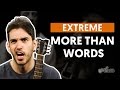 MORE THAN WORDS - Extreme (aula completa) | Como tocar no violão