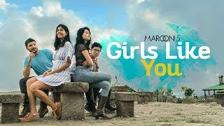 Video thumbnail of ""Girls Like You" - Maroon 5 - ONE TAKE COVER (Sejal Kumar, Illiyana, Antareep, Surya)"