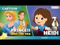 Heidi | Princess Pea | बच्चों की नयी हिंदी कहानियाँ