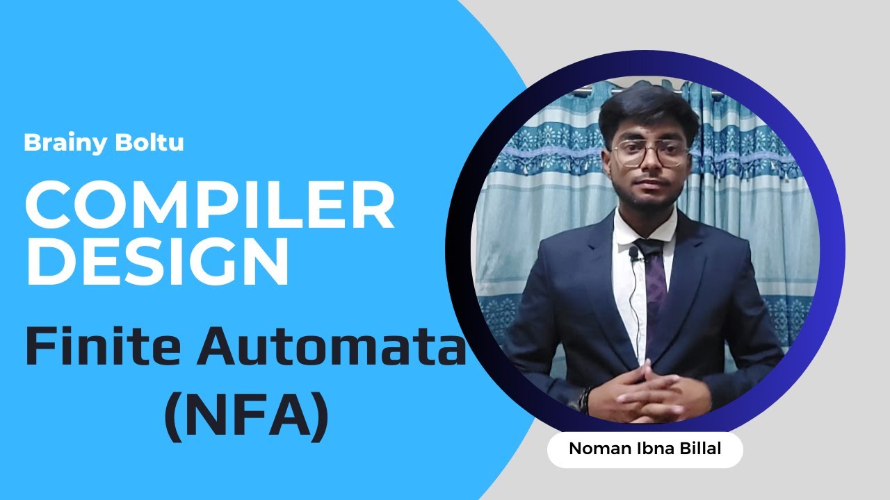 Automata (NFA) | Compiler Design | Part 6 | Brainy Boltu