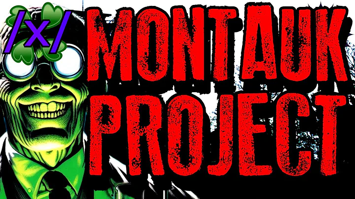 Secrets of the Montauk Project | 4chan /x/ Conspiracy Greentext Stories Thread