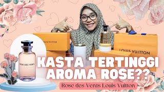 KASTA WANGI MAWAR TERTINGGI ❗️LOUIS VUITTON ROSE DES VENTS EDP