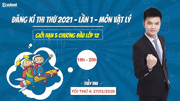 Luyện đề thi thử môn Vật Lý - Thầy VNA - Khởi động khóa luyện đề thi thử - Đề số 05