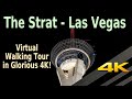 BEST STRAT LAS VEGAS WALKING TOUR ON YOUTUBE in 4K