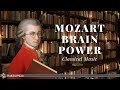 Mozart - Classical Music for Brain Power