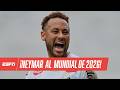 NEYMAR JR a la COPA DEL MUNDO 2026: ANCELOTTI anuncia su convocatoria con Brasil