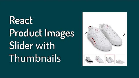 React Product Image And Thumbnail Slider | ReactJS SASS | Swiper