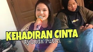Ayunda Putri - Kehadiran Cinta//Rollingsta Jilid 2