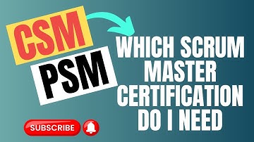 Why I Chose CSM Over PSM (Scrum Master Certification)