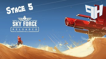 Sky Force Reloaded : Stage 5 Gameplay Walkthrough