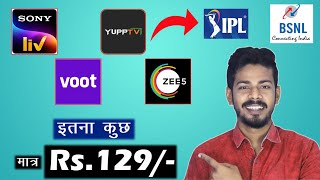 Sony Liv, Zee5 Premium, Voot Select and Yupp TV at Rs.129 only