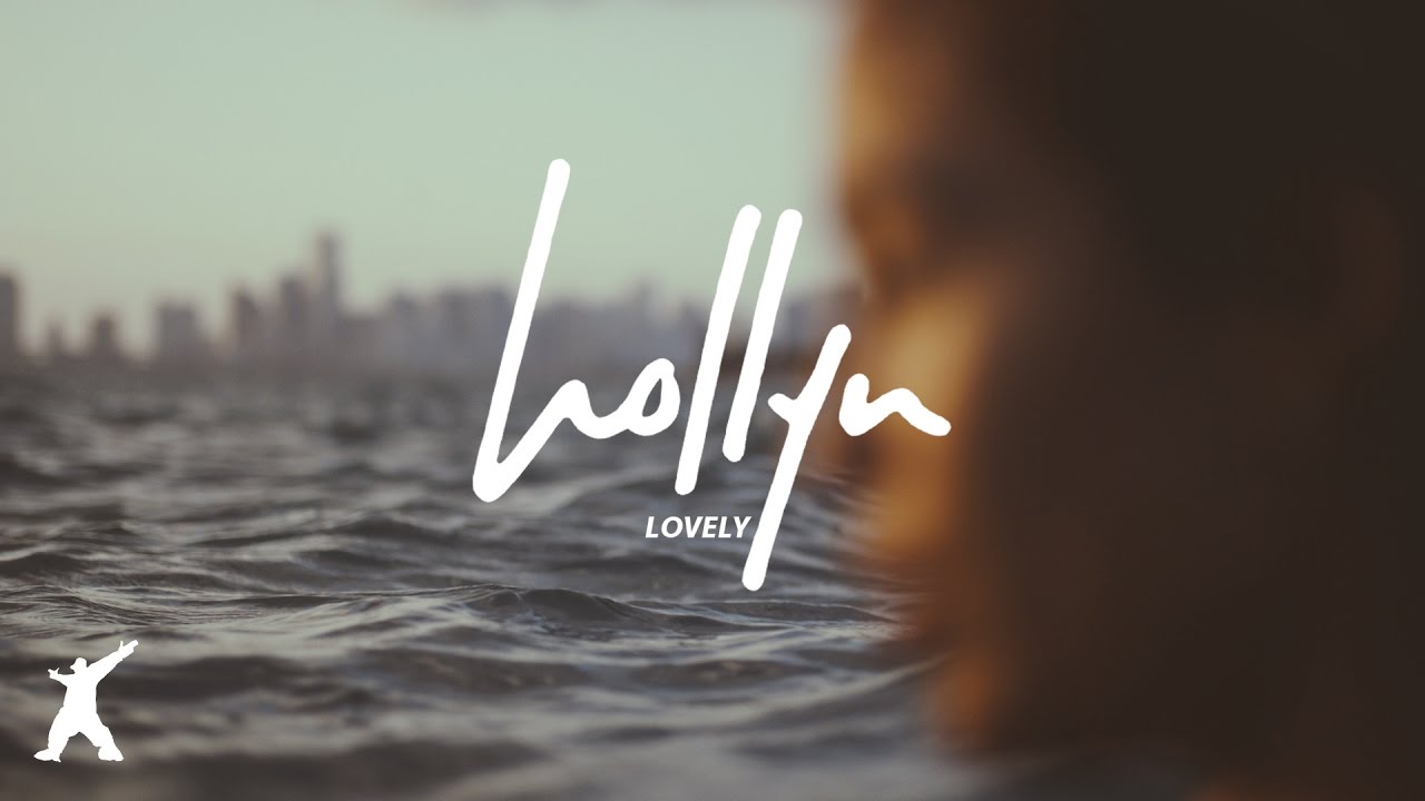 Hollyn   Lovely Official Audio Video