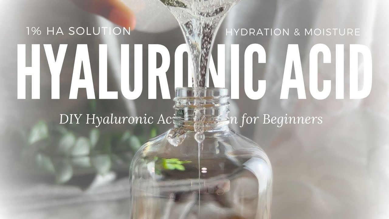 How to Make 1 Hyaluronic Acid Solution ONLY 3 Ingredient DIY YouTube