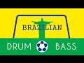 Brazilian Drum & Bass Mix (N441)