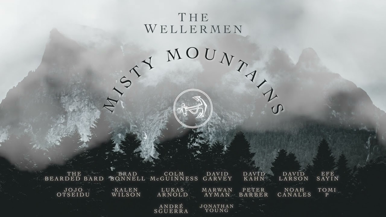 The Wellermen - Misty Mountains ft. @jonathanymusic @LukasArnold1