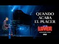 Quando Acaba El Placer (Depois do Prazer) - Alexandre Pires - Latin Lover (En Vivo)