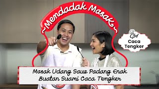 COOKING DATE! CACA TENGKER AJAK BARRY TAMIN MASAK BARENG | #MendadakMasak Eps 4