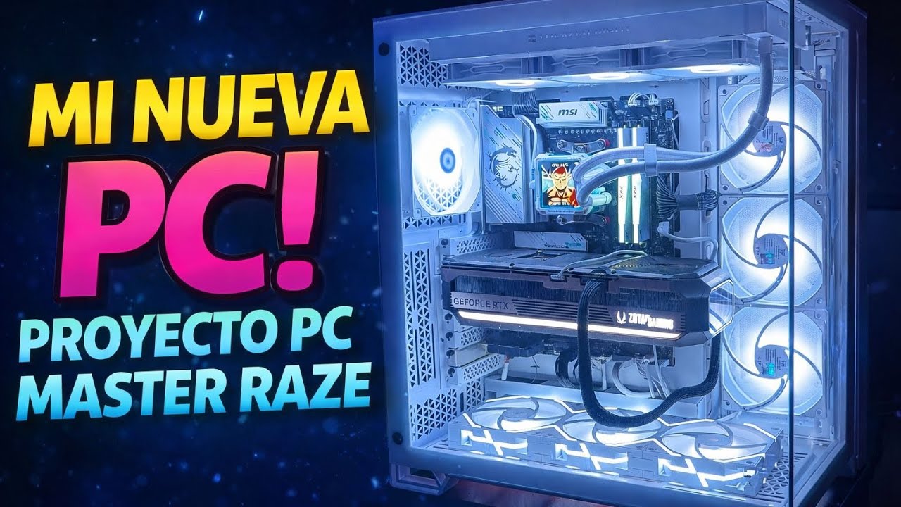 NACE LA PC MASTER RAZE — Parte 1 [Componentes] - YouTube