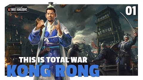 Playing the Hardest Campaign to Entertain You! | Kong Rong This Is Total War Let