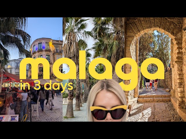 Travel vlog - 3 days in málaga | top sights, sun & sea