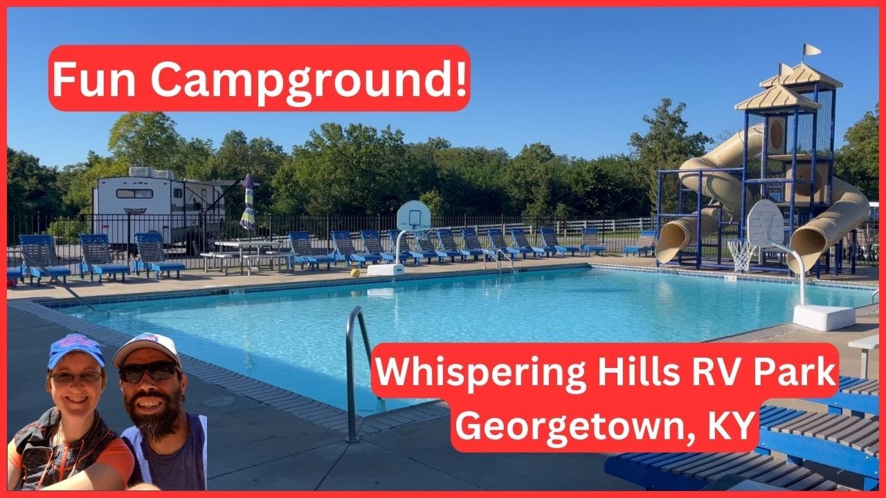Whispering Hills RV Park Review KY RV Life YouTube