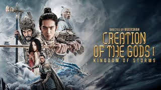 Creation of the Gods I (2023) Movie Full English | Fei Xiang, jet Li, Li Xuejian | Facts  & review