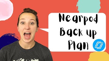 Nearpod Back Up Plan for Outschool Classes