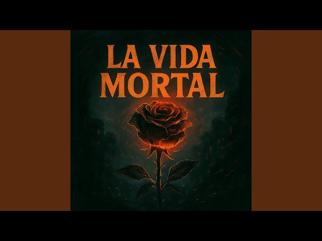 LA VIDA MORTAL (SLOWED)