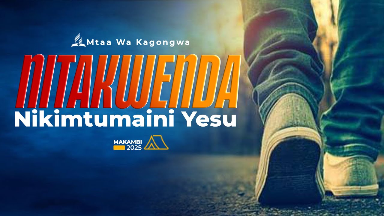 🔴 Kambi Mtaa Wa Kagongwa 2025 | | Nitakwenda Nikimtumaini Yesu II Day 02 Asubuhi