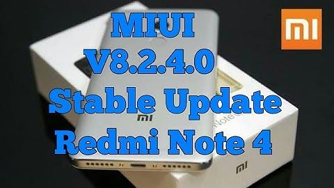 REDMI NOTE 4 MIUI v8. 2. 4. 0 Stable Rom Update