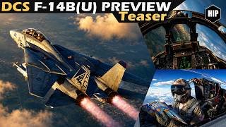EARLY ACCESS F-14B Upgrade! Ask us what you want to see | The Previews are here