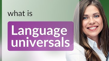 Unveiling the Mysteries of Language Universals