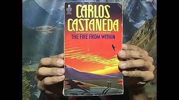 The Fire From Within by Carlos Castaneda 1985 Chapter 7, Video 5