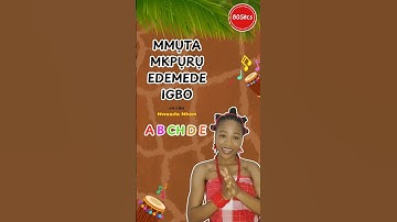 Igbo Alphabet Song For Kids | Mmụta mkpụrụedemede Igbo maka ụmụaka #igbo #learnIgbo