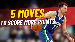 5 Moves That Will Help You To Score More Points (Become A Playmaker)