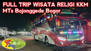 Full Trip Wisata Religi KKM MTs Bojonggede Ke Kudus Demak Pekalongan Guci Tegal Full Trip Wisata Religi KKM MTs Bojonggede Ke Kudus Demak Pekalongan Guci Tegal