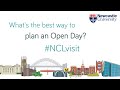 How to Plan for a University Open Day - Newcastle University Open Days