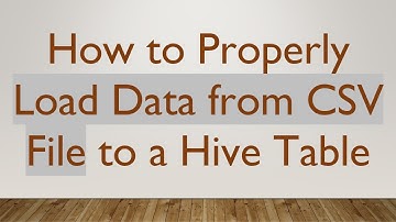 How to Properly Load Data from CSV File to a Hive Table