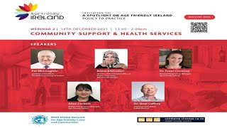 Age Friendly Ireland International Webinar 2 – Community Support and Health Services
