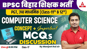 Computer Science | BPSC Teacher Vacancy 2023 Computer Science Classes by Manjeet Sir #17