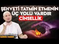 Ehveti tatmin etmenin  yolu var  kerem nder