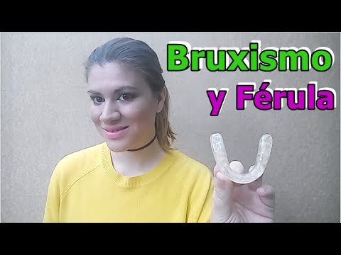 FÉRULA DENTAL ¿Cómo la hacen? PARTE 2 - YouTube